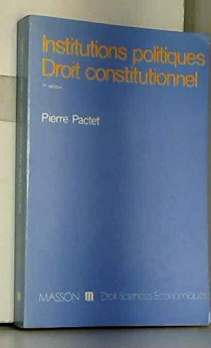 Institutions politiques, droit constitutionnel (Collection Droit-sciences économiques) book