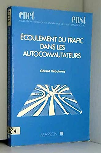 Ecoulement du trafic dans les autocommutateurs book