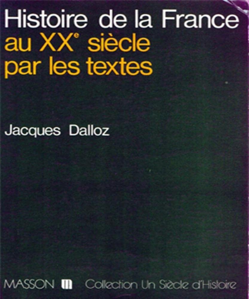 Histoire de la France au xxe siècle par les textes book