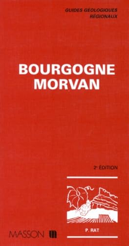 Guides géologiques : Bourgogne - Morvan book