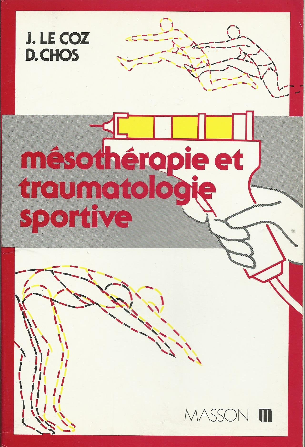 Mésothérapie et traumatologie sportive (Collection de mésothérapie) book