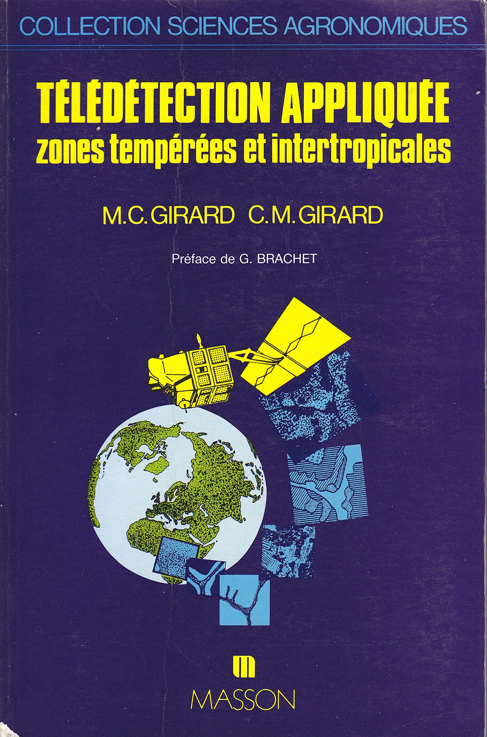 Teledetection appliquee / zones temperees et intertropicales (Collection Scie) Books