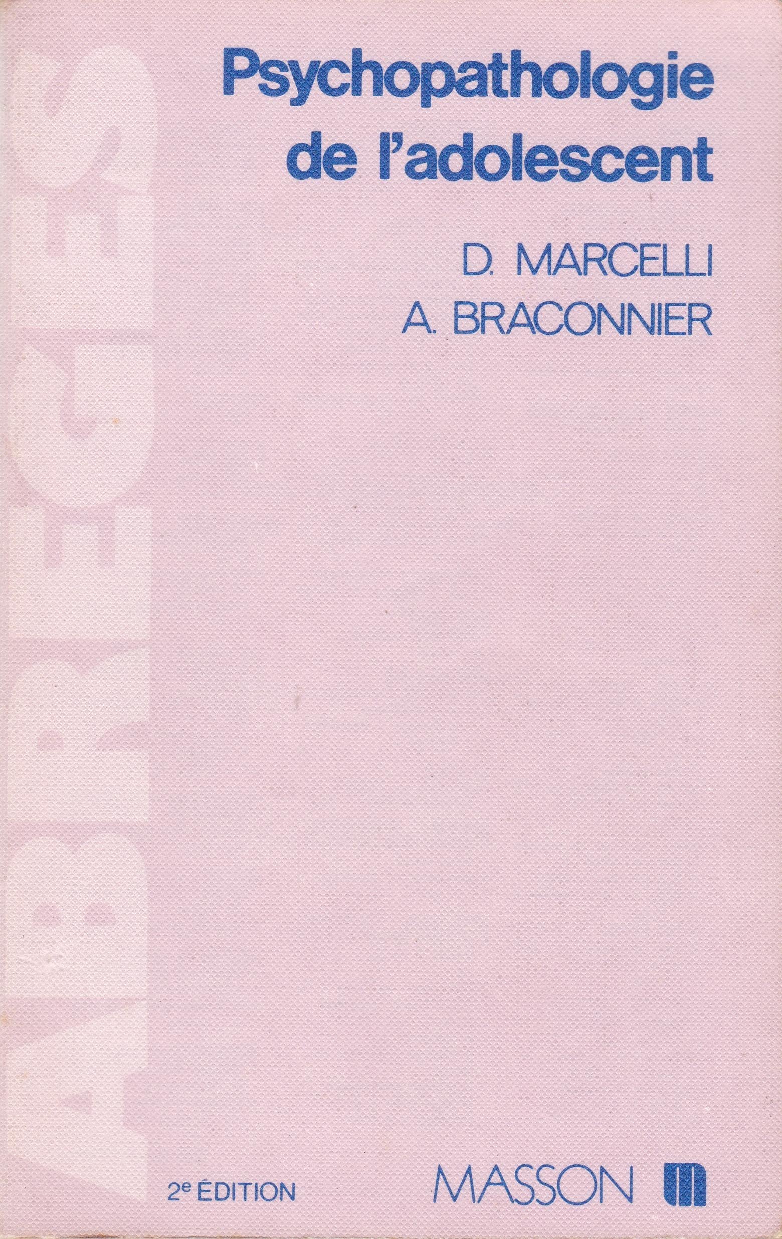 Psychopathologie de l'adolescent book