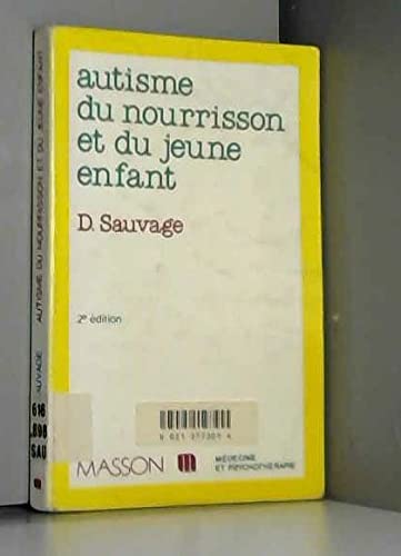 Autisme du nourisson et du jeune enfant Foreign Languages ​​& Dictionaries