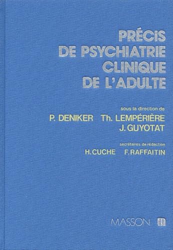 Précis de psychiatrie clinique de l'adulte Books