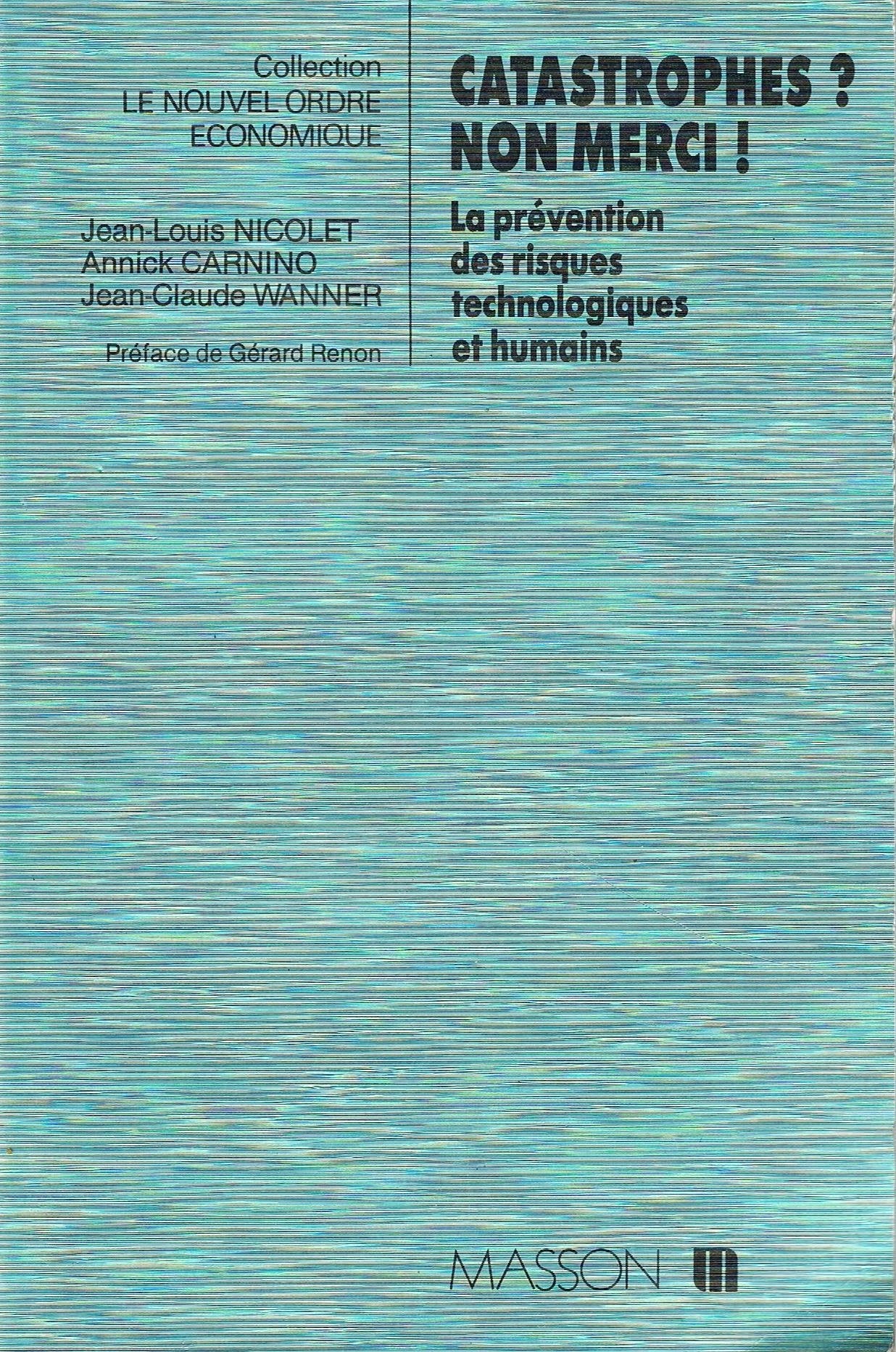 Catastrophes non merci ! book