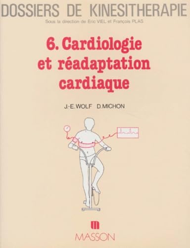 Cardiologie et réadaptation cardiaque book