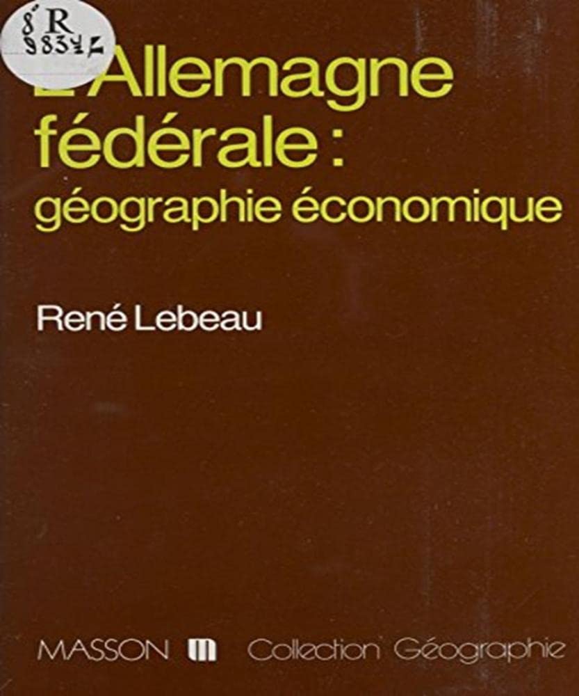 L'Allemagne fédérale, géographie économique book