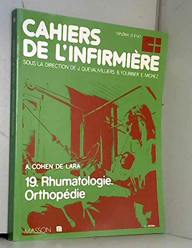 Cahiers de l'infirmière Tome 19: Rhumatologie, orthopédie book
