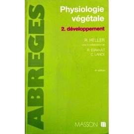 Physiologie végétale Tome 2: Développement Professional & Reference Books