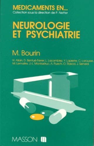 Médicaments en neurologie et psychiatrie Medicine
