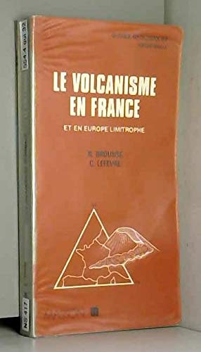 Le Volcanisme En France. Et En Europe Limitrophe Books