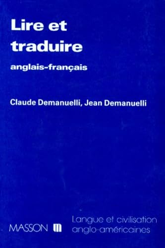 Lire Et Traduire. Anglais-Francais book