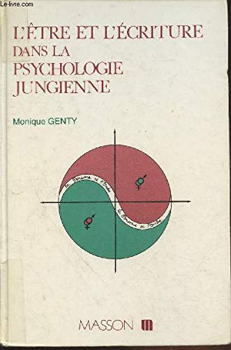 L'être et l'écriture dans la psychologie jungienne book