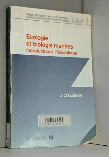 Écologie et biologie marines: Introduction à l'halieutique book