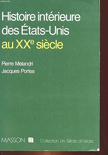 Histoire intérieure des États-Unis au XXe siècle book