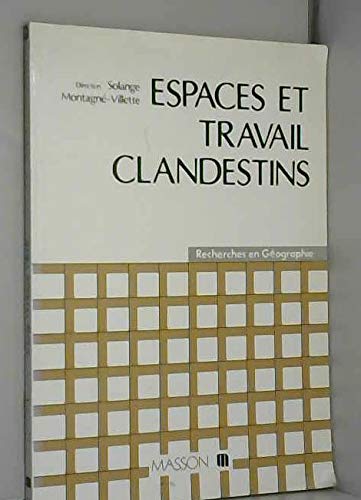 Espaces et travail clandestins Books