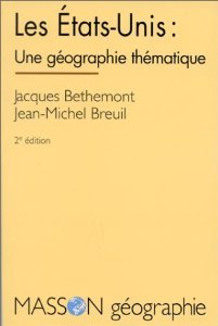 Les etats-unis : une geographie thématique book
