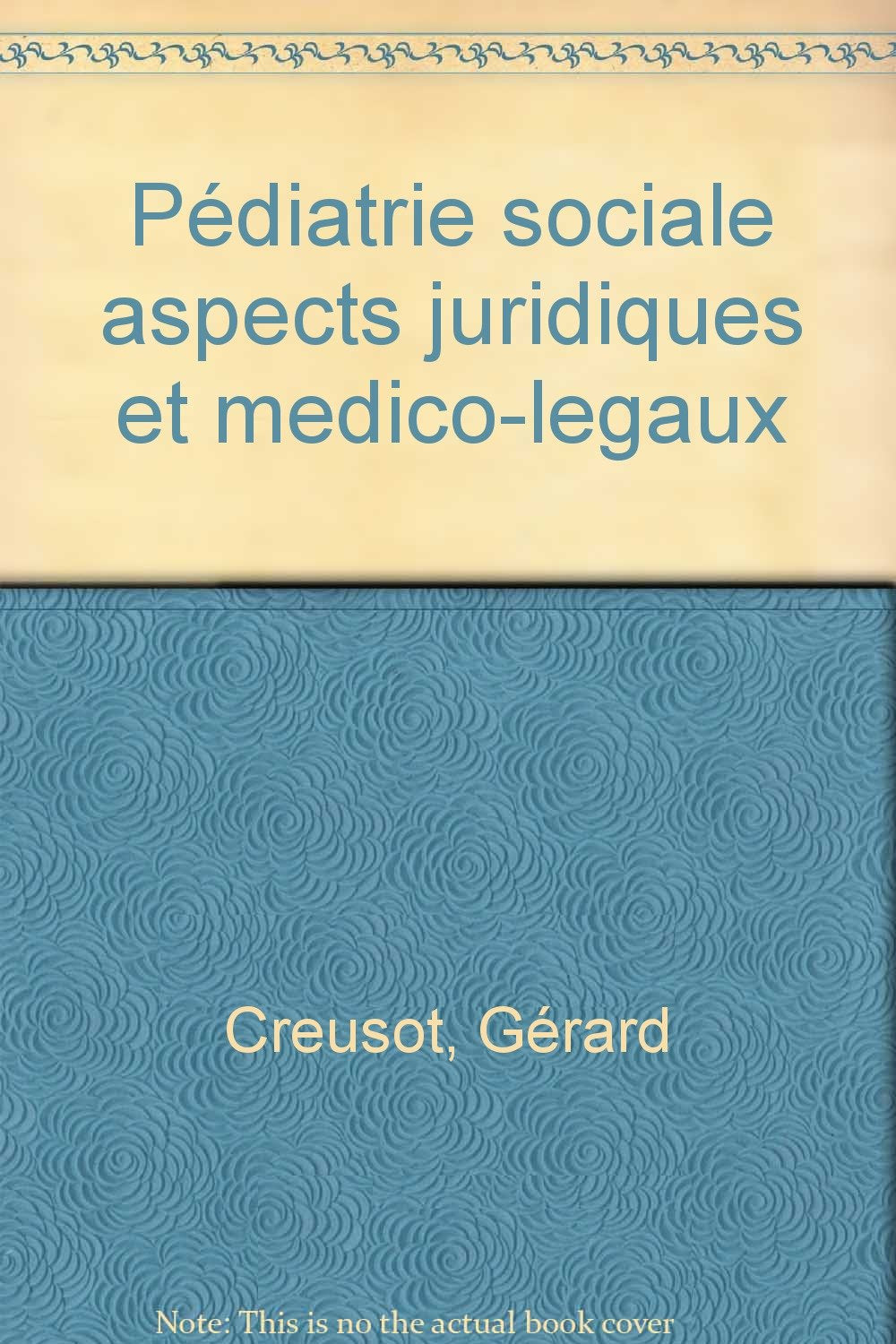 Pédiatrie sociale: Aspects juridiques et médico-légaux book