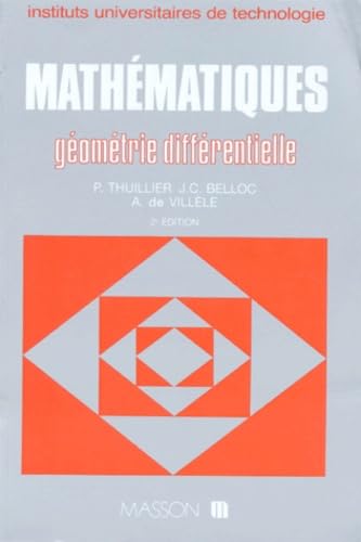 Mathematiques. Geometrie Differentielle, 2eme Edition Revisee Et Completee Books