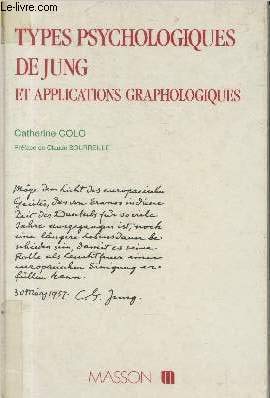 Types psychologiques de Jung et applications graphologiques book
