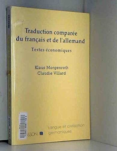 Traduction Comparee Du Francais Et De L'Allemand. Textes Economiques Books