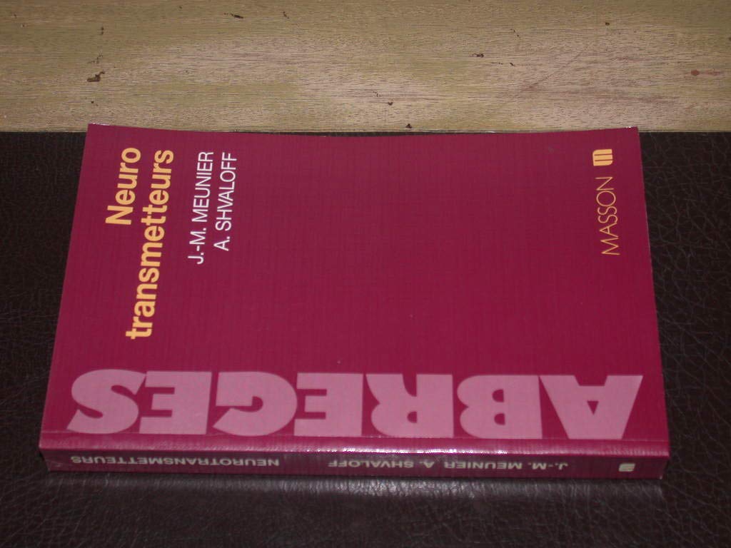 Neurotransmetteurs: Bases neurobiologiques et pharmacologiques Books