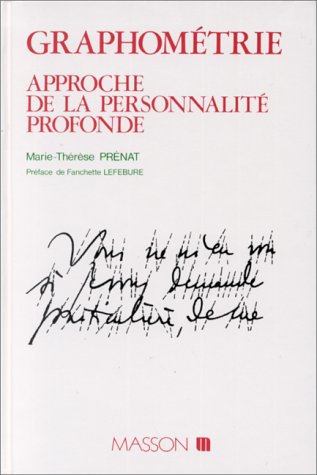 Graphométrie: Approche de la personnalité profonde Books