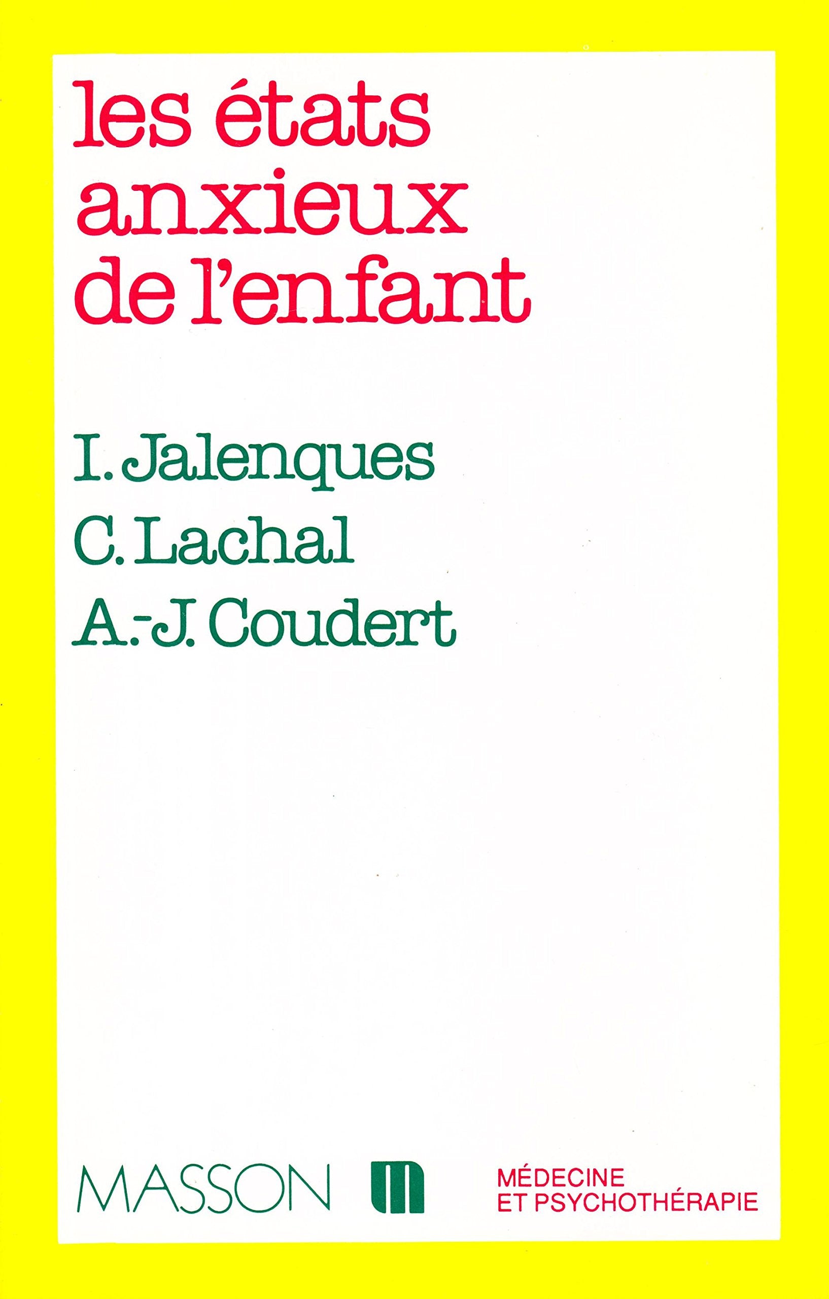 Les états anxieux de l'enfant Books