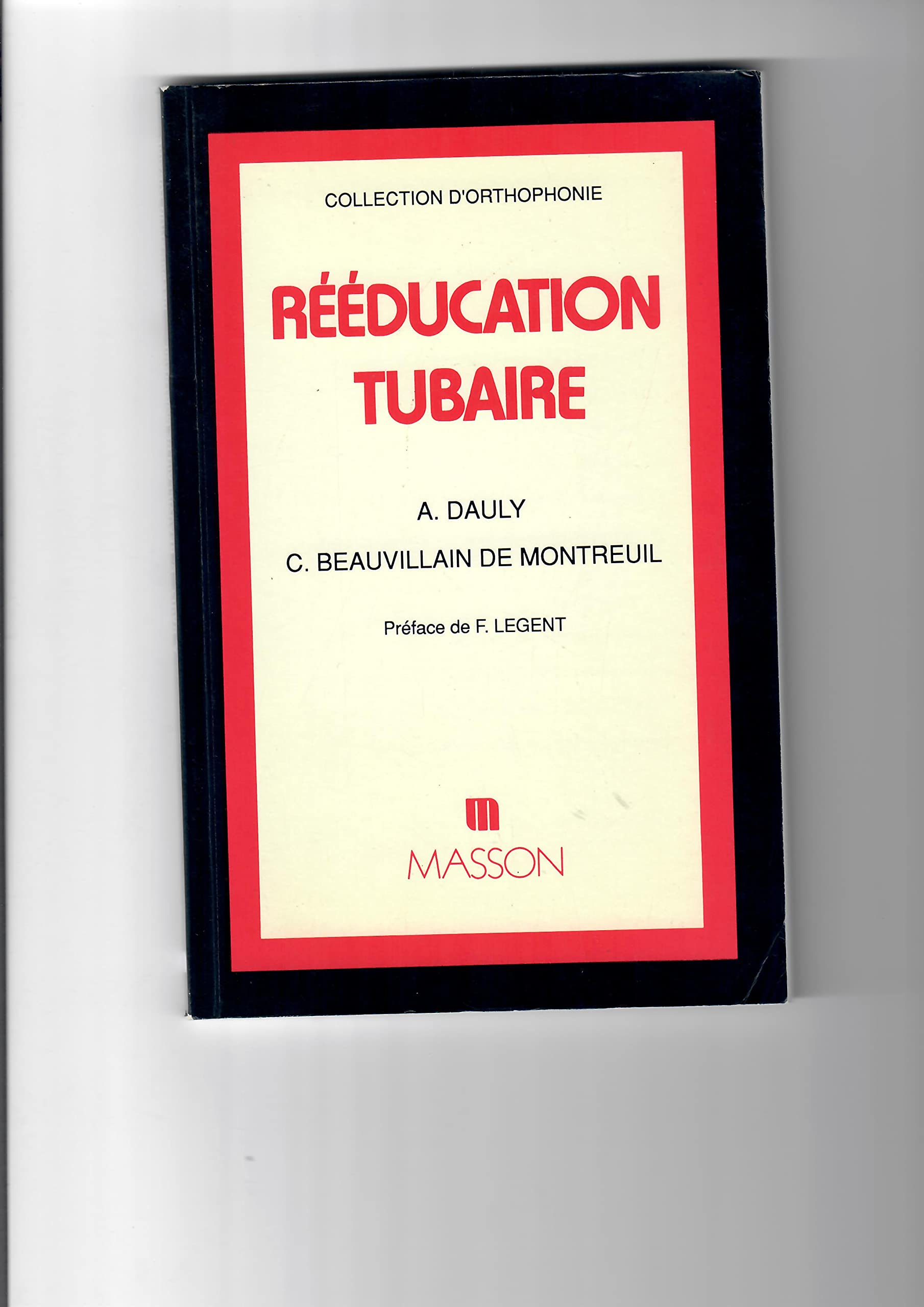 Rééducation tubaire Books