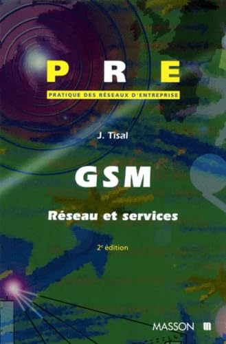 Gsm. Reseau Et Services, 2eme Edition book