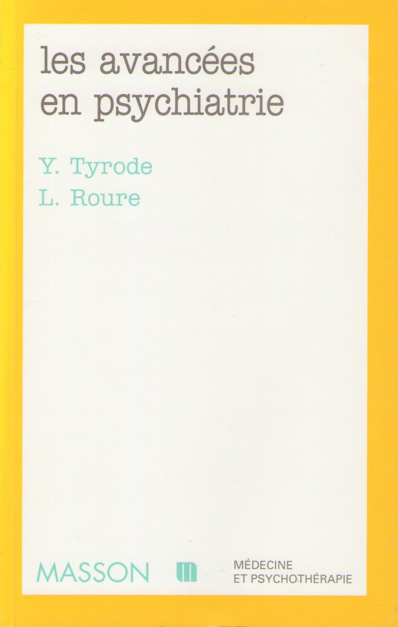 Les avancées en psychiatrie book