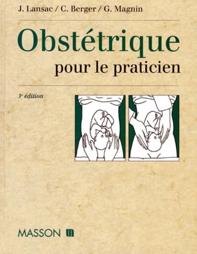 Obstetrique Pour Le Praticien. Edition 1997 Books