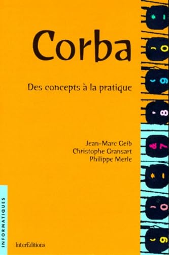 Corba. Des Concepts A La Pratique book