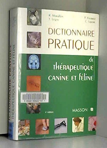 Dictionnaire pratique de thérapeutique canine et féline Books