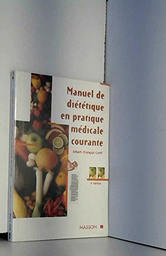 Manuel de diététique en pratique médicale courante Books