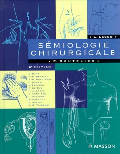 Semiologie Chirurgicale. 6eme Edition Books