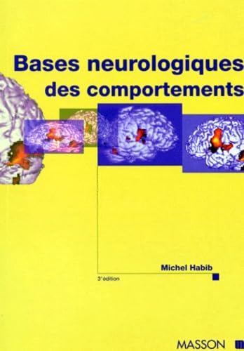 Bases neurologiques des comportements book