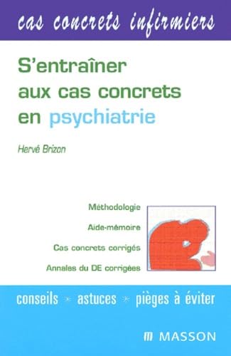 S'entraîner aux cas concrets en psychiatrie book