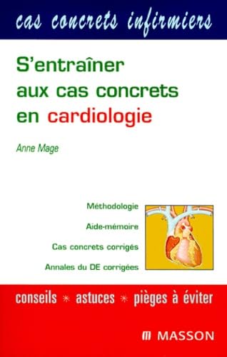 S'entraîner aux cas concrets en cardiologie Medicine