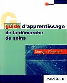 Guide d'apprentissage de la démarche de soins Books