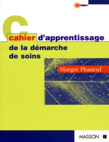 Cahier d'apprentissage de la démarche de soins Books