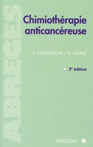 Chimiotherapie Anticancereuse. 3eme Edition book