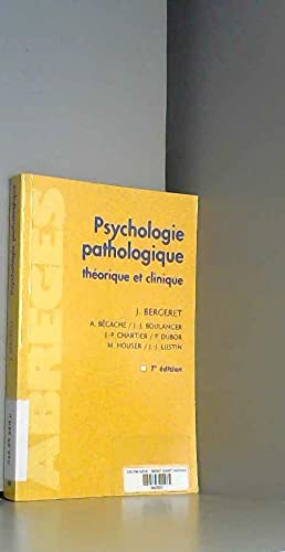 Psychologie pathologique Theorie et clinique 7eme edition book