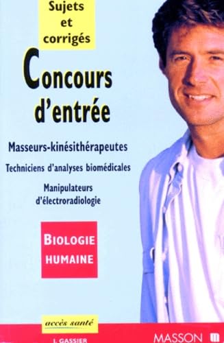 Concours d'entrée. Ecoles de masseurs-kinésithérapeutes book