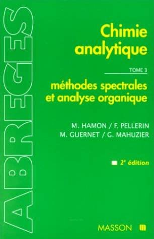 Chimie analytique - Méthodes spectrales et analyse organique: METHODES SPECTRALES Medicine