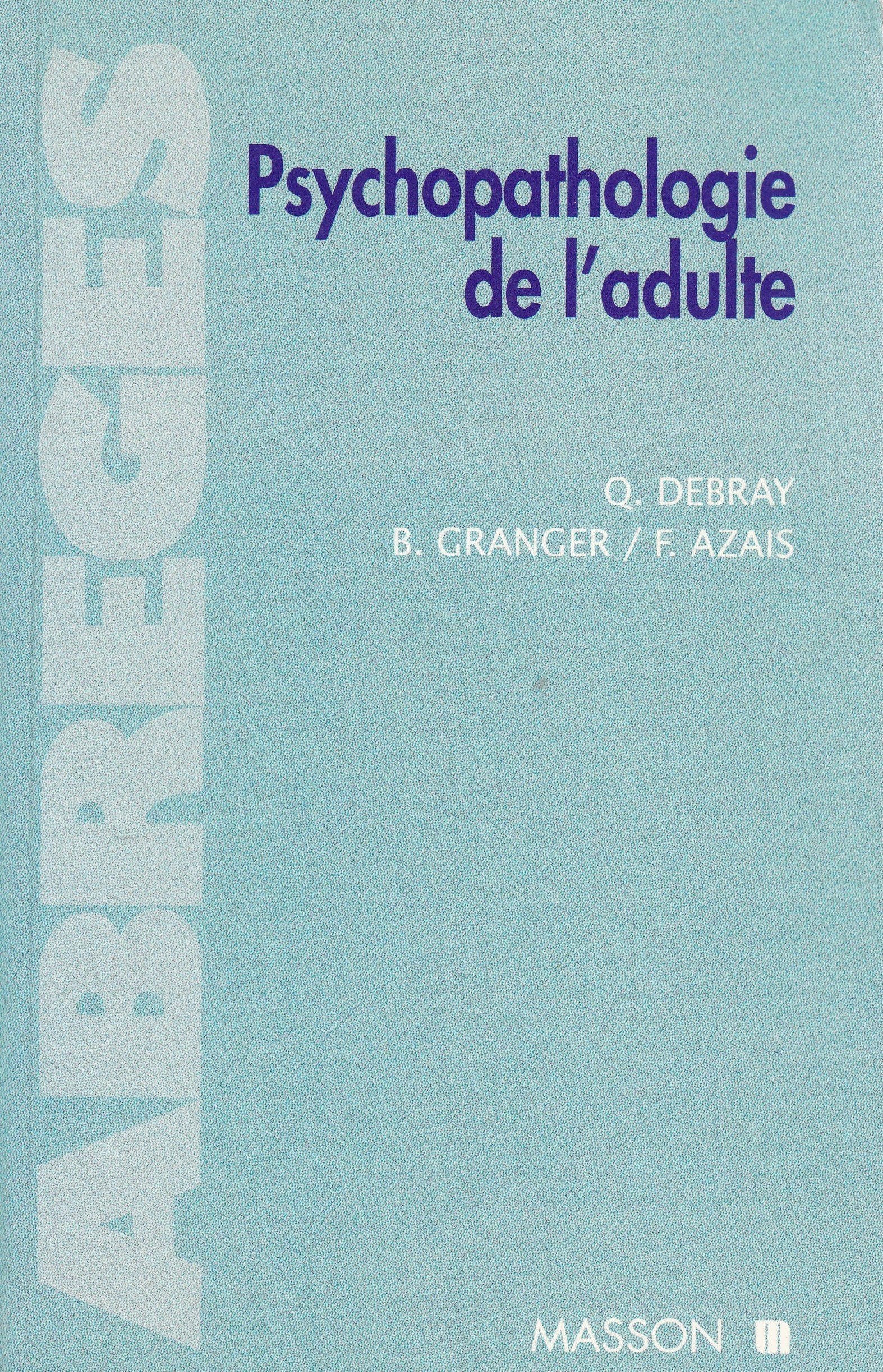 Psychopathologie de l'adulte Books