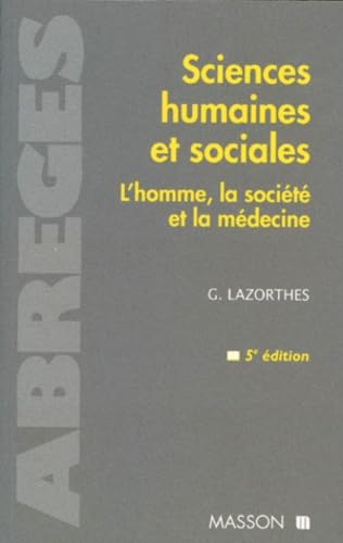 Sciences Humaines Et Sociales. L'Homme, La Societe Et La Medecine, 5eme Edition Books