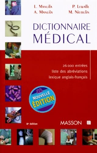 Dictionnaire Medical. 8eme Edition, 1999 book