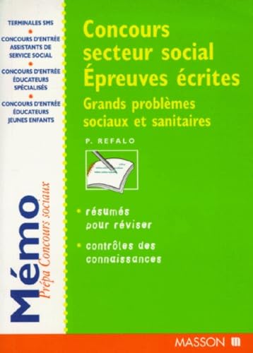 Concours secteur social, épreuves écrites : Grands problèmes sociaux et sanitaires book
